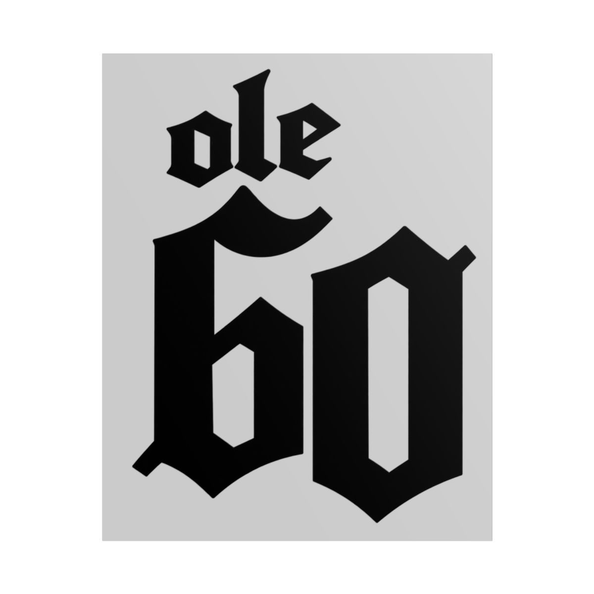 Ole Bo Gothic Lettering Rolled Poster | Ole 60 Merch - alternate angle 1, merchandise